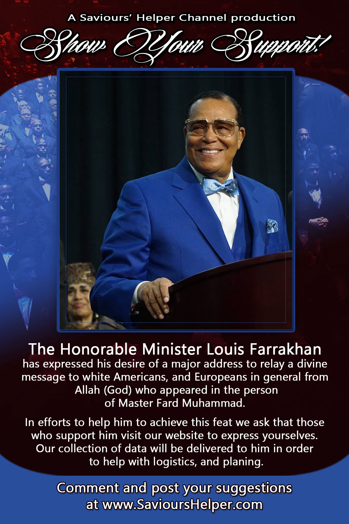 Support the Honorable Minister Louis Farrakhan